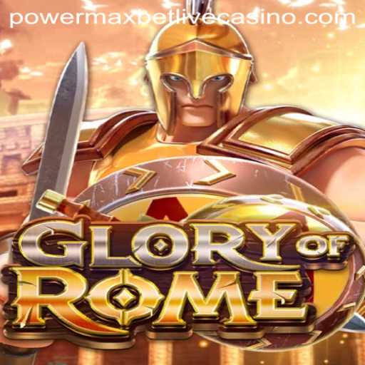 Unveiling Glory of Rome: A Power-Packed Gaming Experience