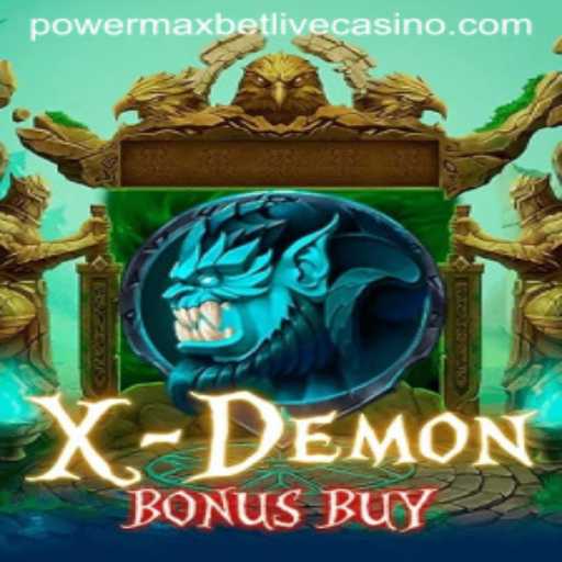 Exploring the Thrills of XDemonBonusBuy: Power and Prosperity in Gaming
